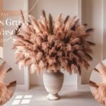 How many pampas grass in a vase