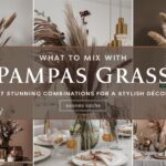 What to mix with pampas grass